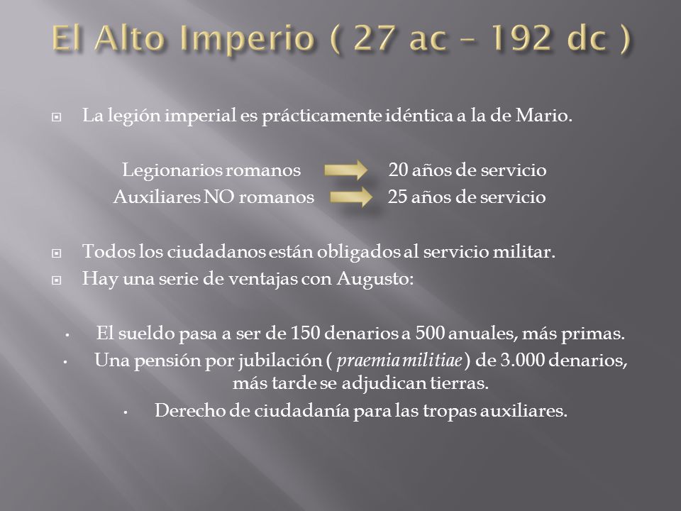 El Alto Imperio ( 27 ac – 192 dc )