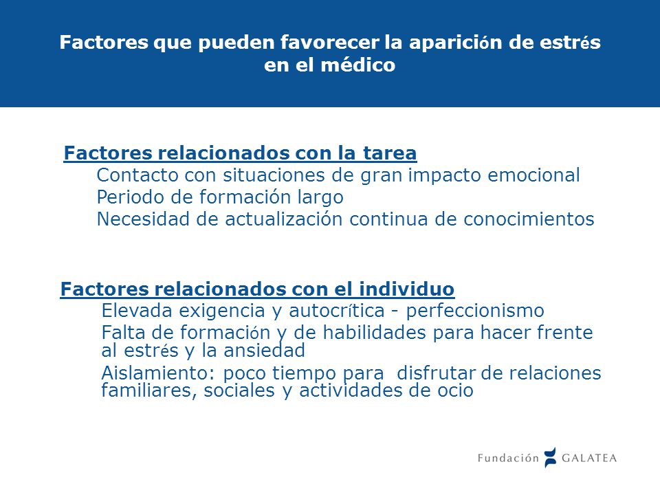 Factores que pueden favorecer la aparición de estrés en el médico