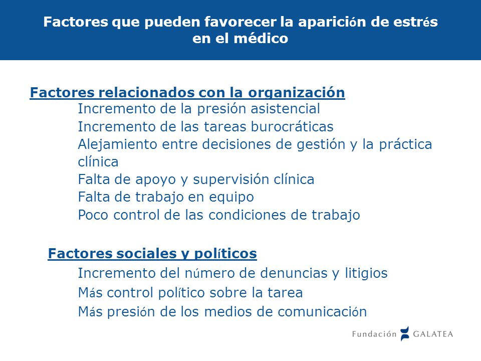 Factores que pueden favorecer la aparición de estrés en el médico