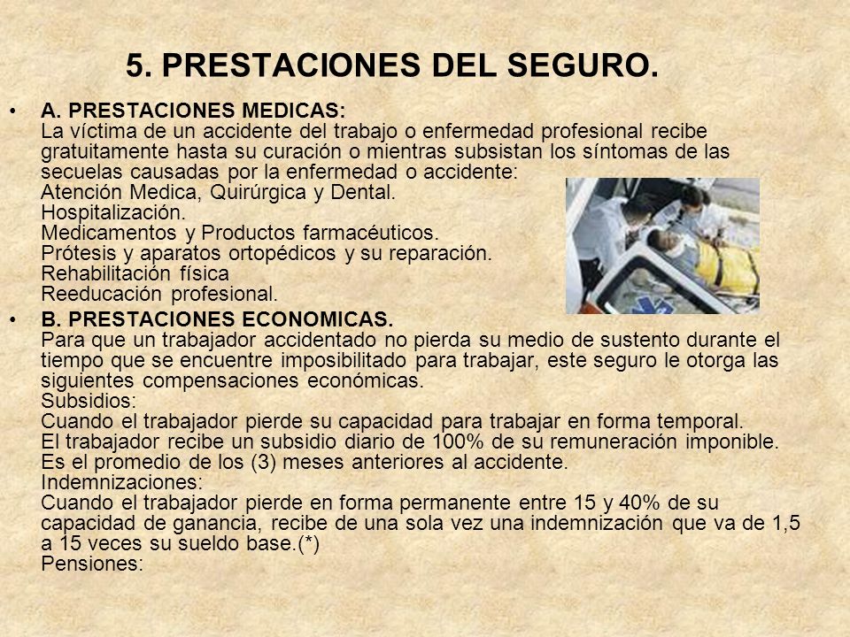 5. PRESTACIONES DEL SEGURO.