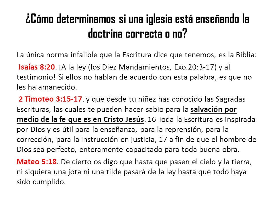 ¿Cómo determinamos si una iglesia está enseñando la doctrina correcta o no