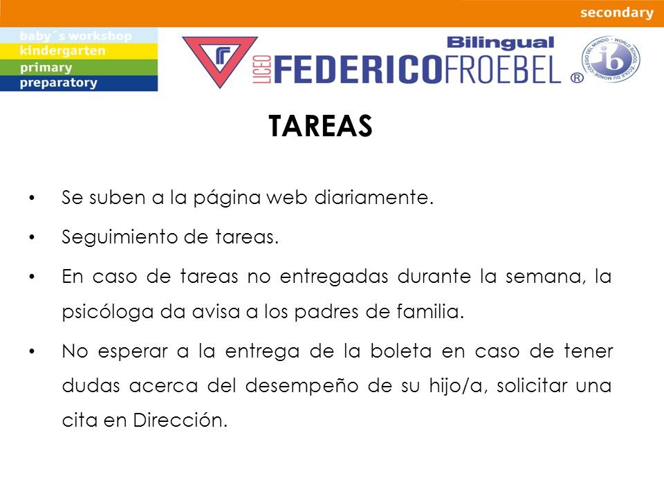 TAREAS Se suben a la página web diariamente. Seguimiento de tareas.