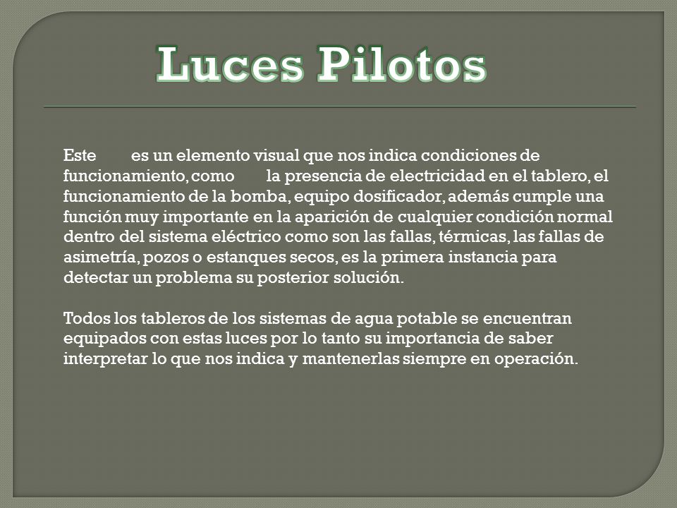 Luces Pilotos