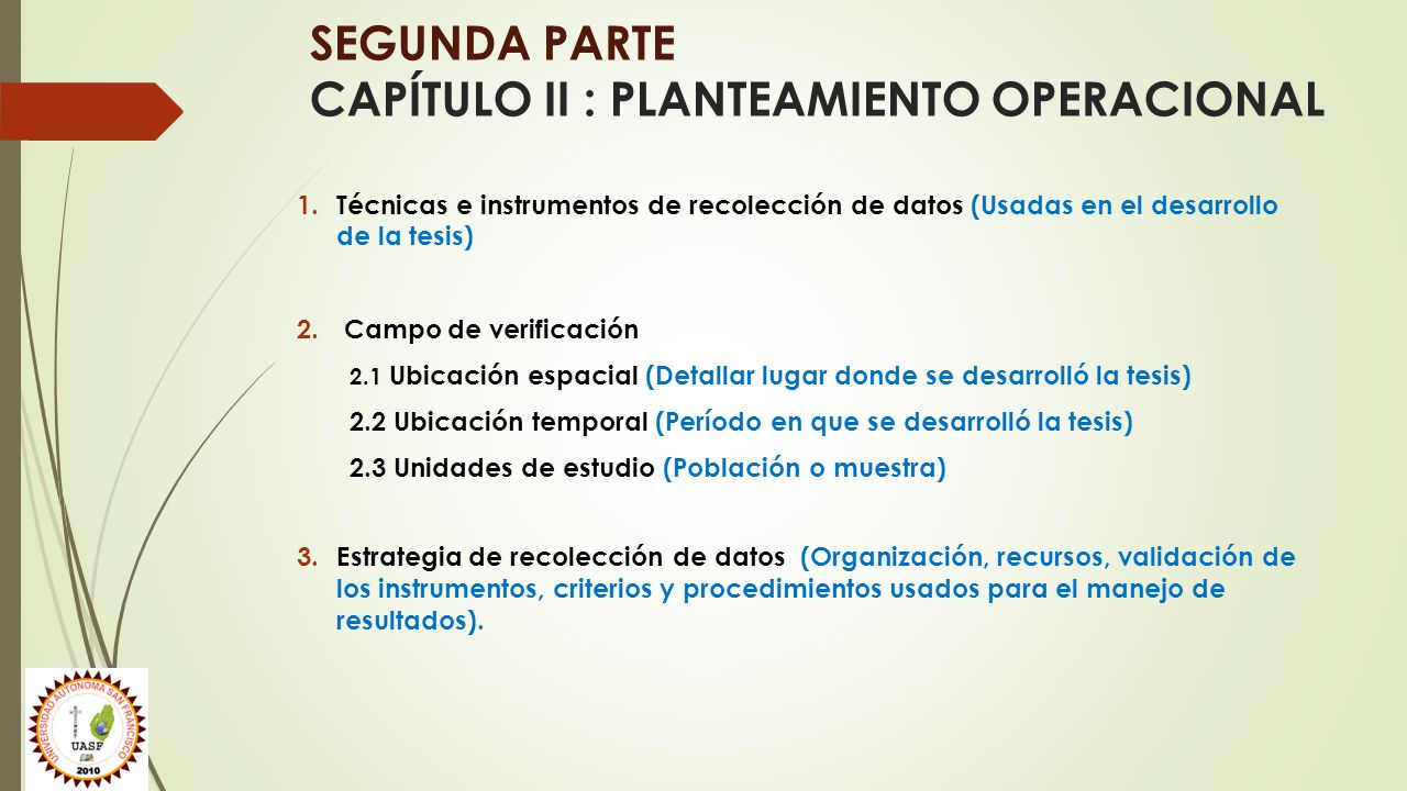 SEGUNDA PARTE CAPÍTULO II : PLANTEAMIENTO OPERACIONAL