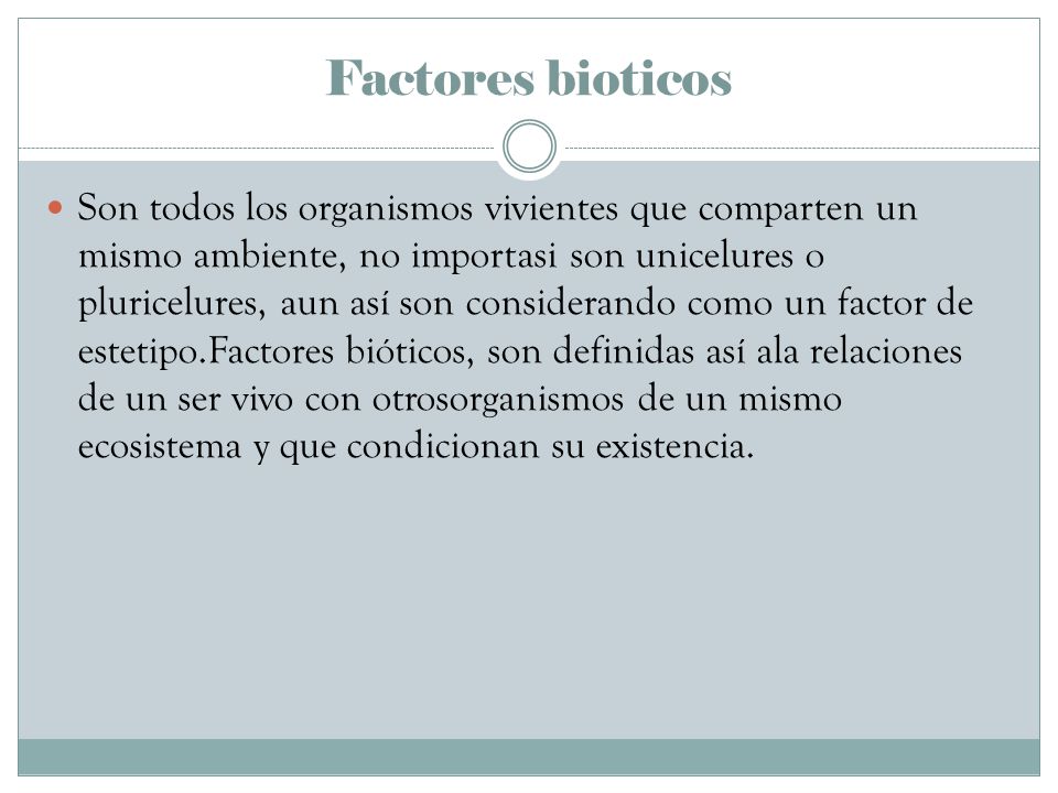 Factores bioticos
