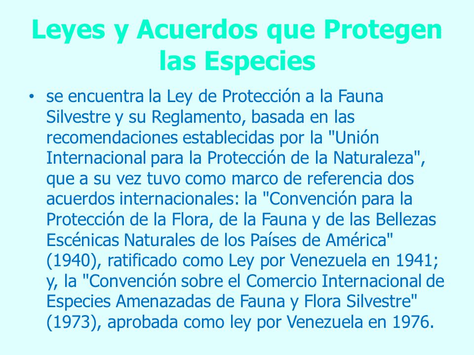 Leyes y Acuerdos que Protegen las Especies