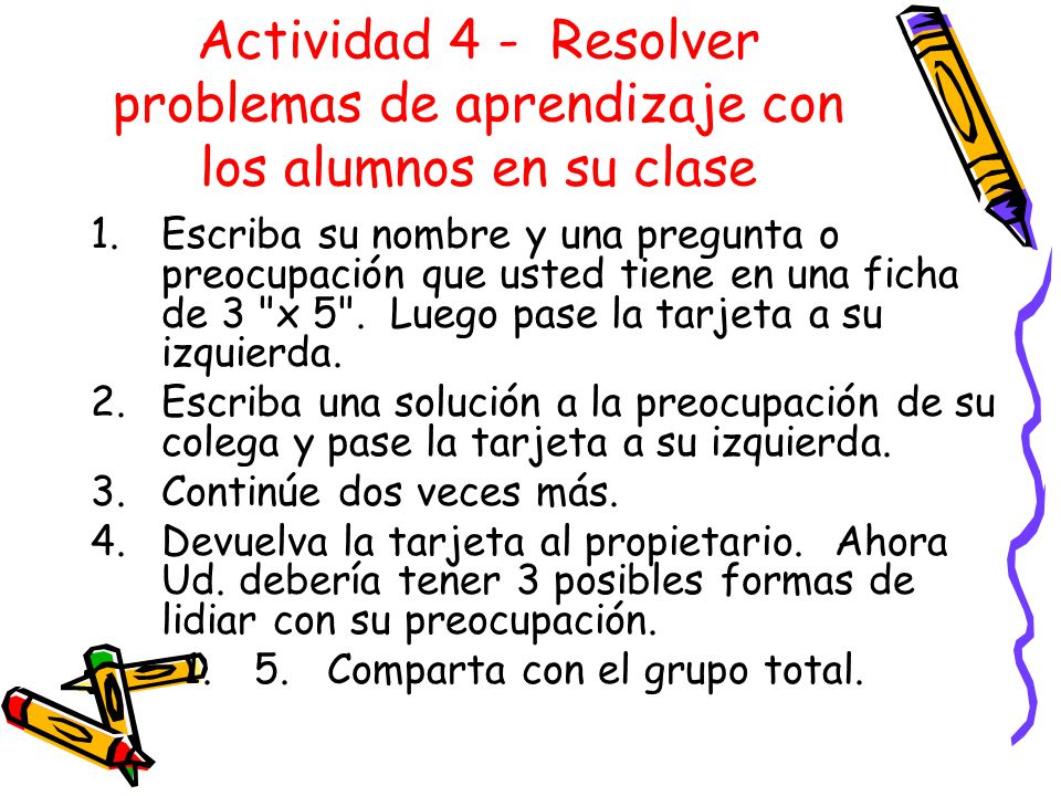 Actividad 4 - Resolver problemas de aprendizaje con los alumnos en su clase