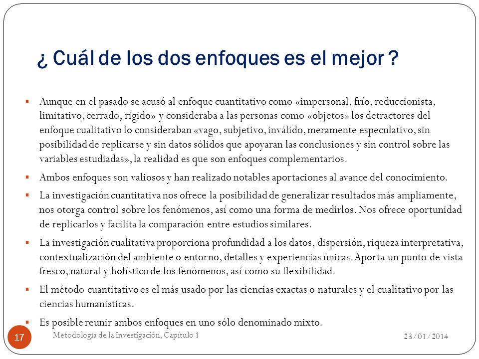 ¿ Cuál de los dos enfoques es el mejor
