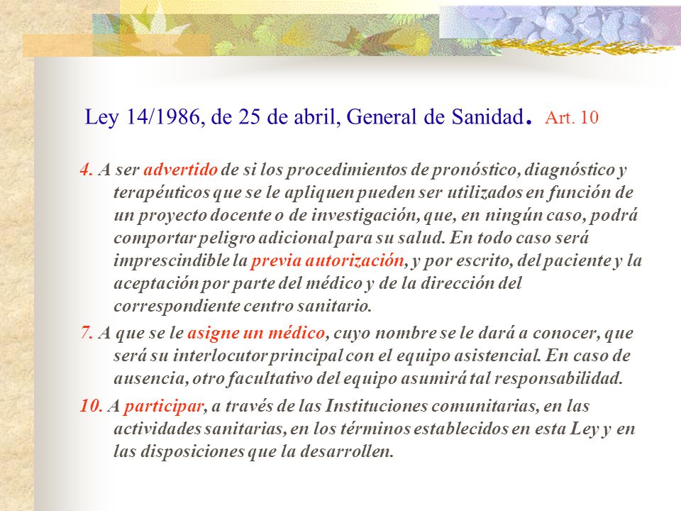 Ley 14/1986, de 25 de abril, General de Sanidad. Art. 10