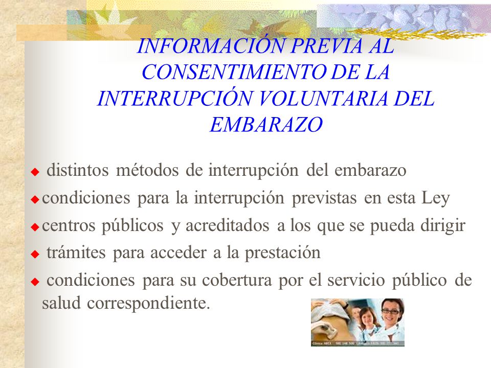 INFORMACIÓN PREVIA AL CONSENTIMIENTO DE LA INTERRUPCIÓN VOLUNTARIA DEL EMBARAZO