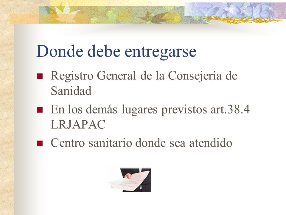 Donde debe entregarse Registro General de la Consejería de Sanidad