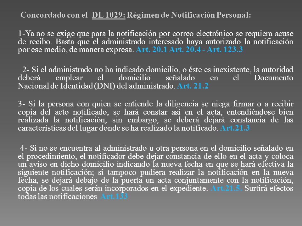 Concordado con el DL 1029: Régimen de Notificación Personal: