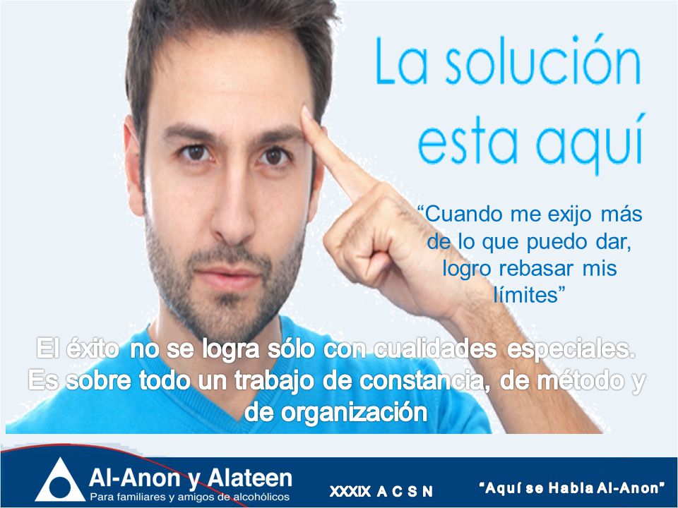 Cuando me exijo más de lo que puedo dar, logro rebasar mis límites