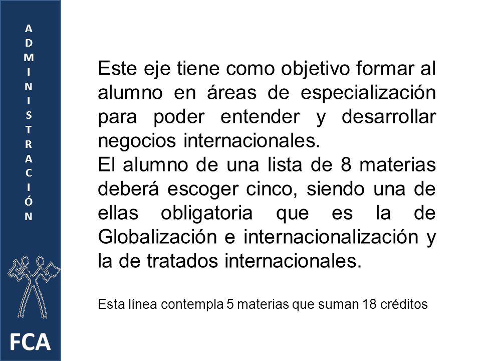 A D. M. I. N. S. T. R. C. Ó. FCA.