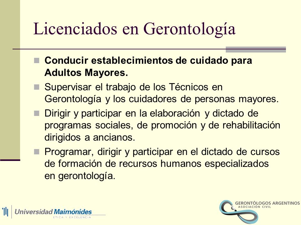 Licenciados en Gerontología