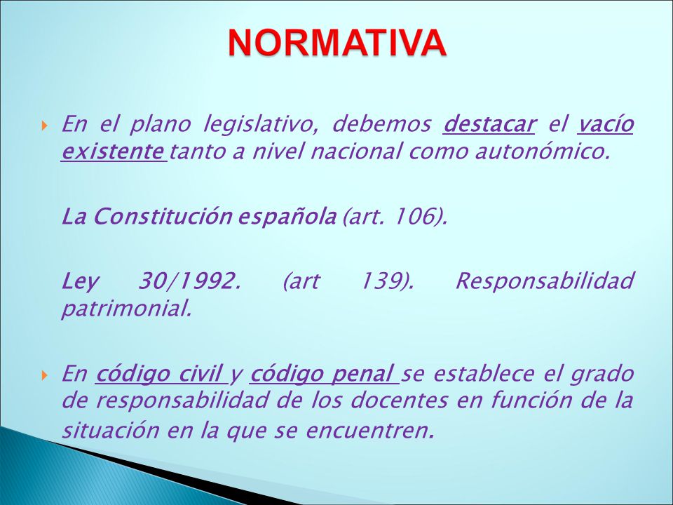 En el plano legislativo, debemos destacar el vacío existente tanto a nivel nacional como autonómico.
