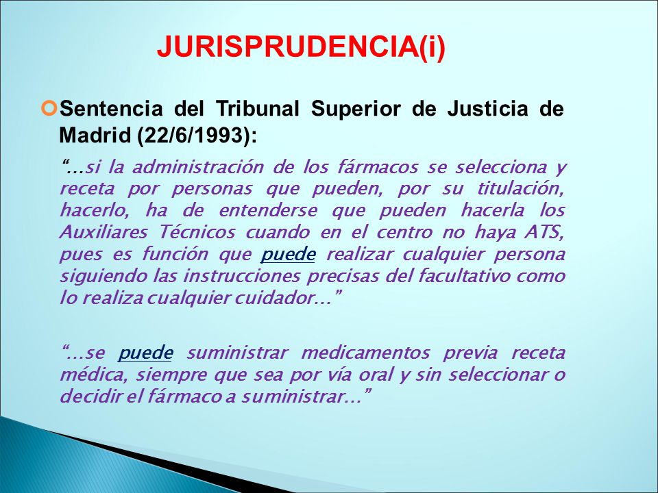 JURISPRUDENCIA(i) Sentencia del Tribunal Superior de Justicia de Madrid (22/6/1993):