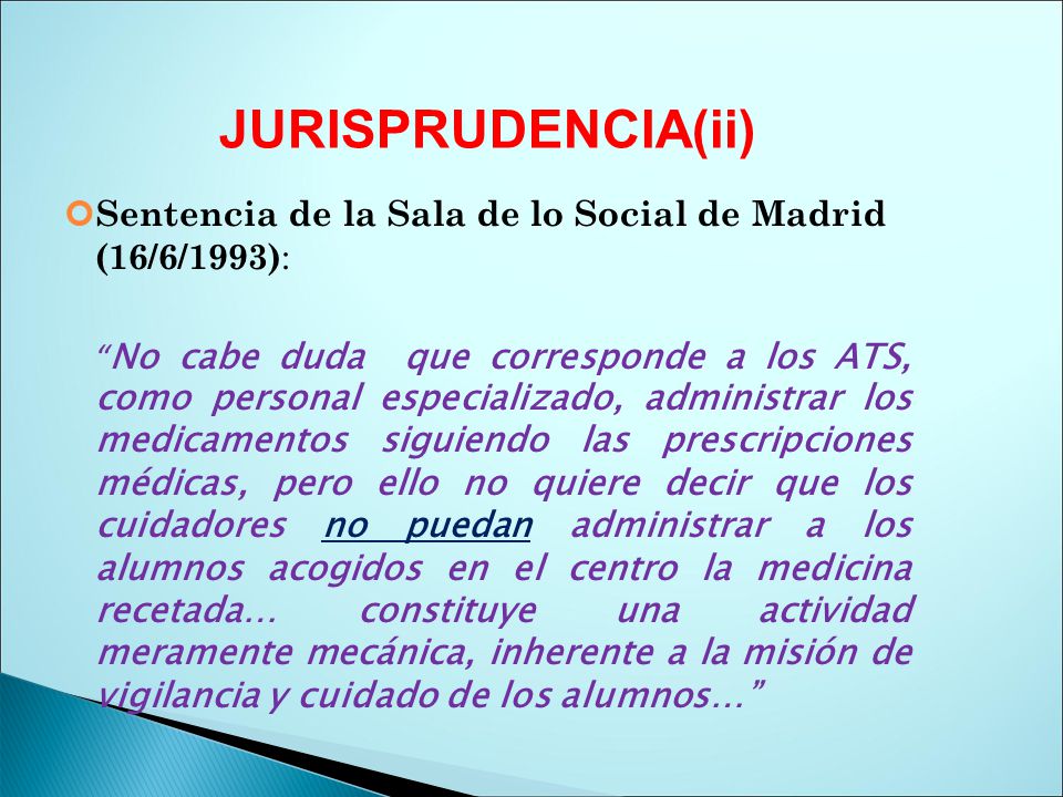 JURISPRUDENCIA(ii) Sentencia de la Sala de lo Social de Madrid (16/6/1993):