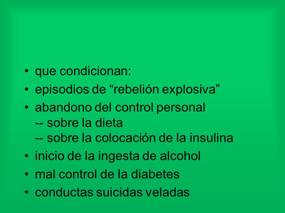 que condicionan: episodios de rebelión explosiva