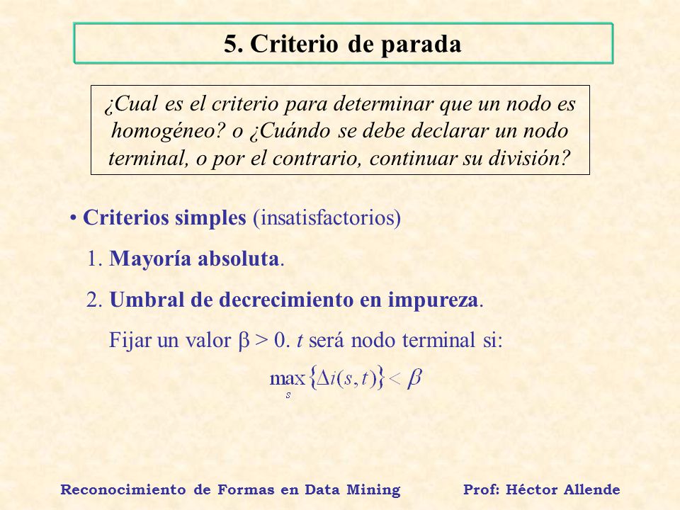 Reconocimiento de Formas en Data Mining Prof: Héctor Allende