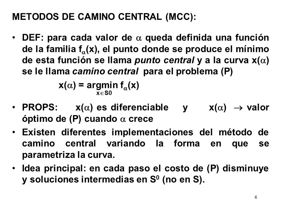 A efectos de cumplir con ambos objetivos: mejora de costos y aproximación al centro analítico, se construyen nuevas funciones objetivos penalizadas (funciones auxiliares) donde aparece la barrera:
