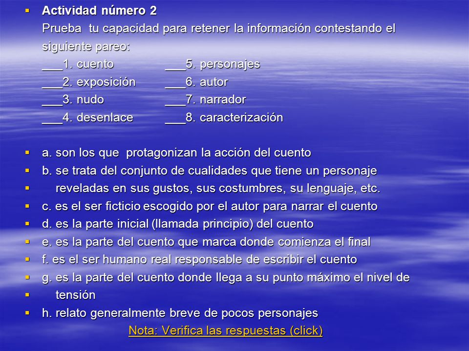 Actividad número 2 Prueba tu capacidad para retener la información contestando el. siguiente pareo: