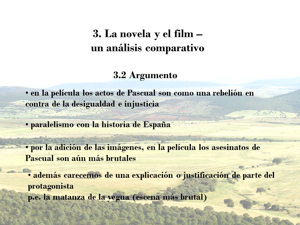 3. La novela y el film – un análisis comparativo