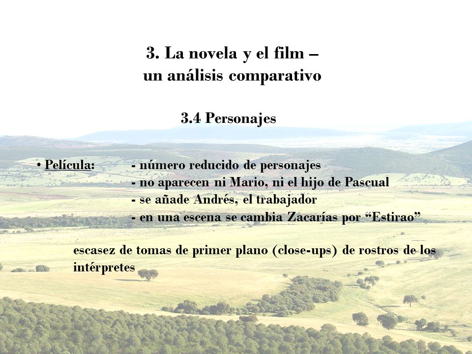 3. La novela y el film – un análisis comparativo