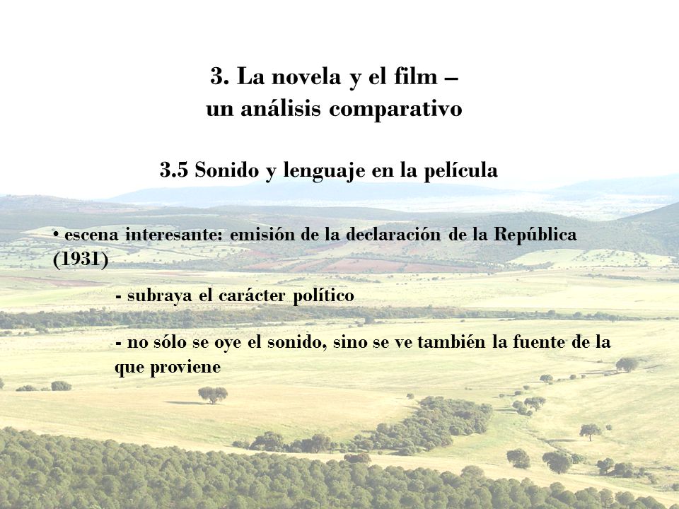 3. La novela y el film – un análisis comparativo