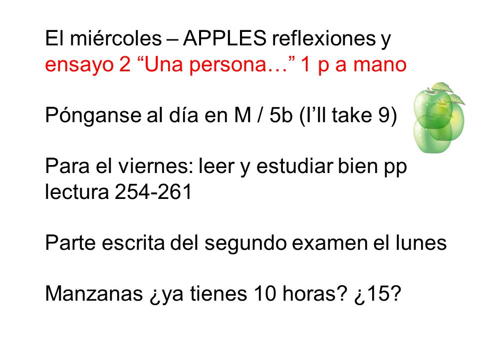 El miércoles – APPLES reflexiones y ensayo 2 Una persona… 1 p a mano