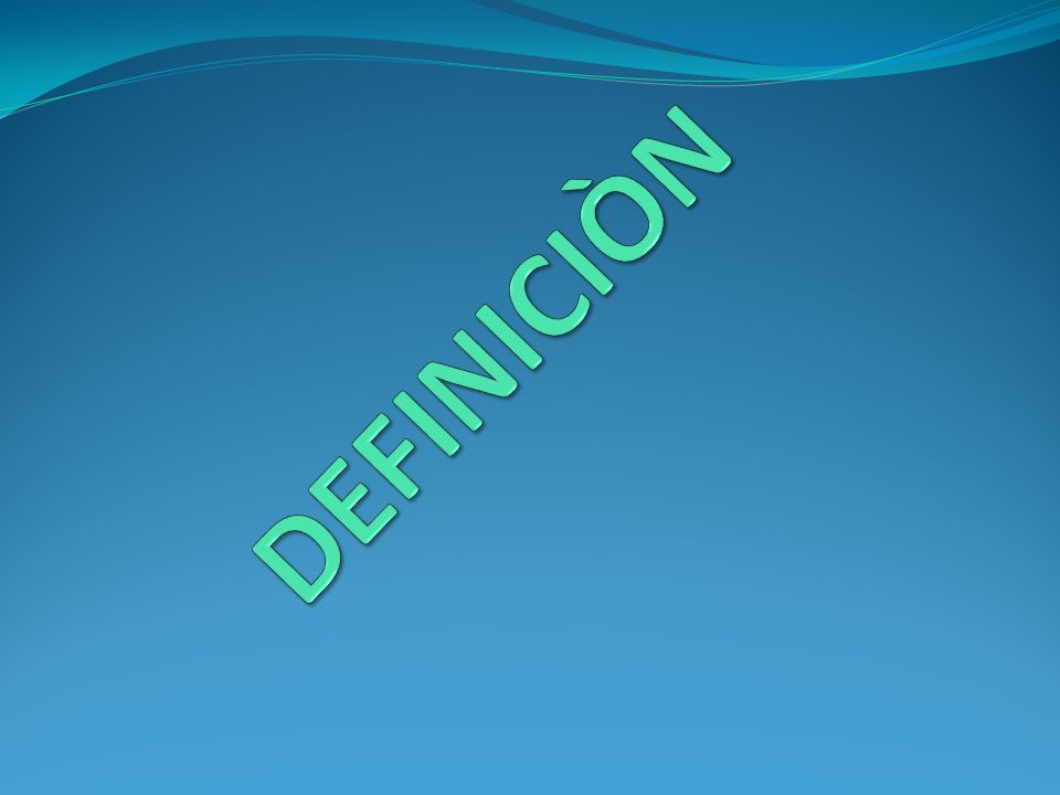 DEFINICIÒN