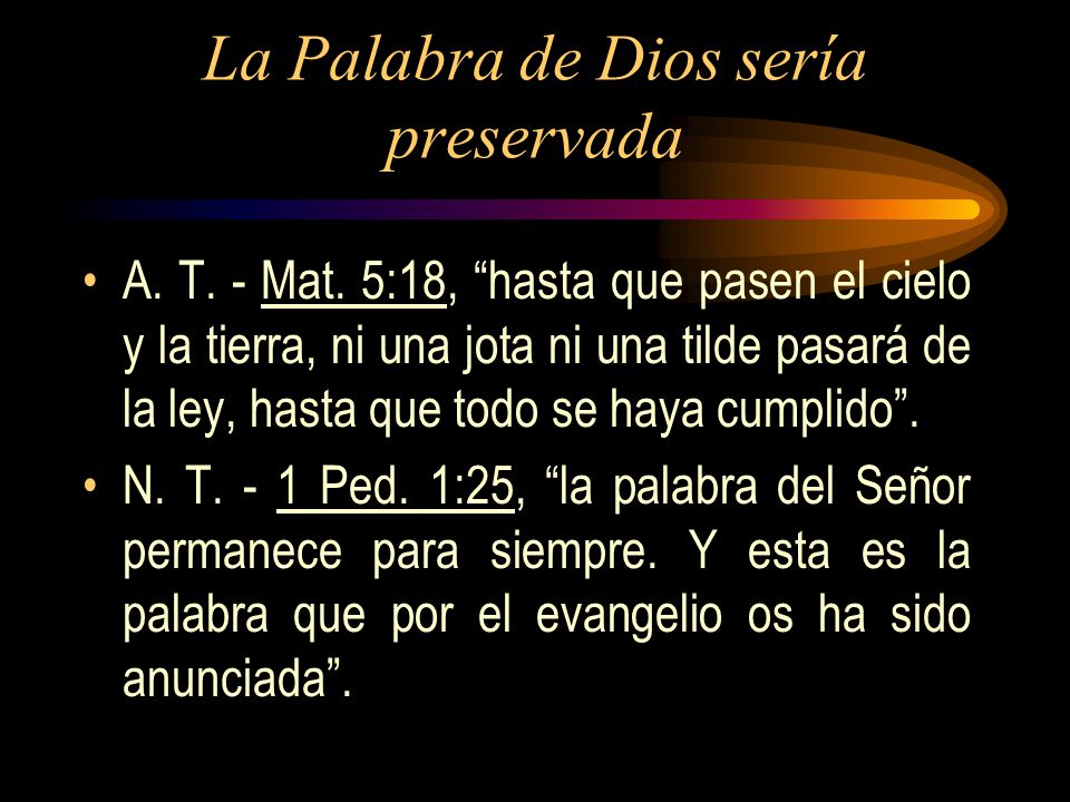 La Palabra de Dios sería preservada
