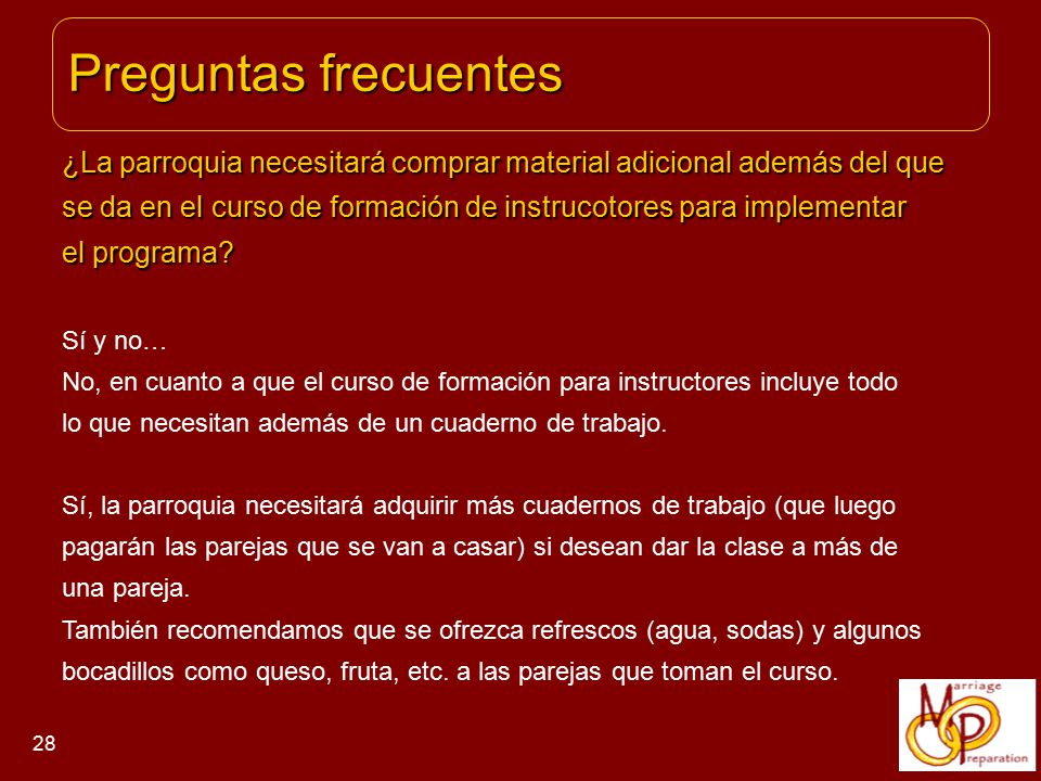 Preguntas frecuentes ¿La parroquia necesitará comprar material adicional además del que.