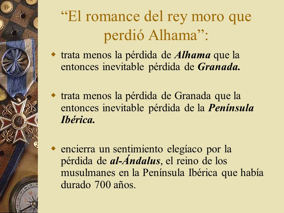 El romance del rey moro que perdió Alhama :