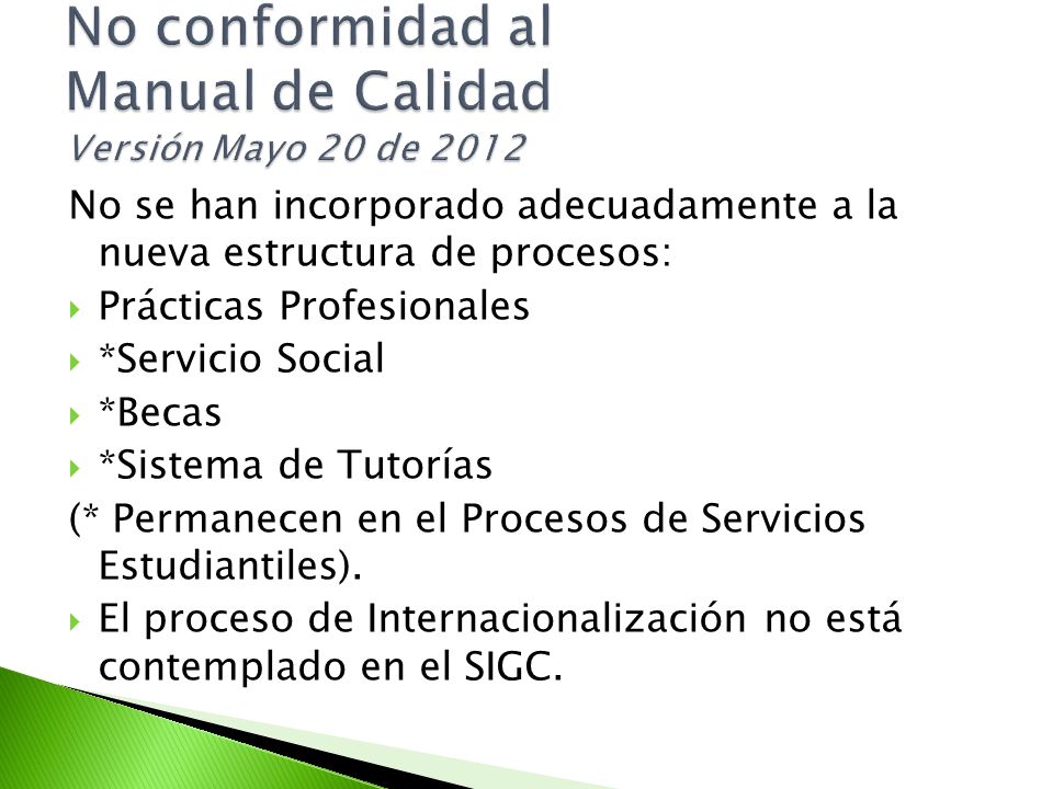 No conformidad al Manual de Calidad Versión Mayo 20 de 2012