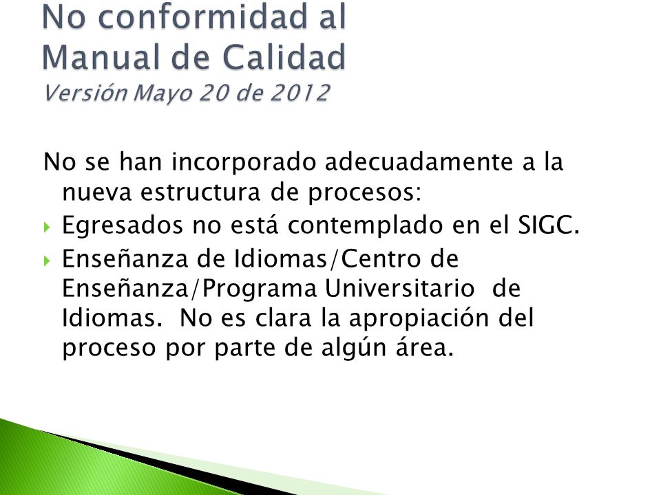 No conformidad al Manual de Calidad Versión Mayo 20 de 2012