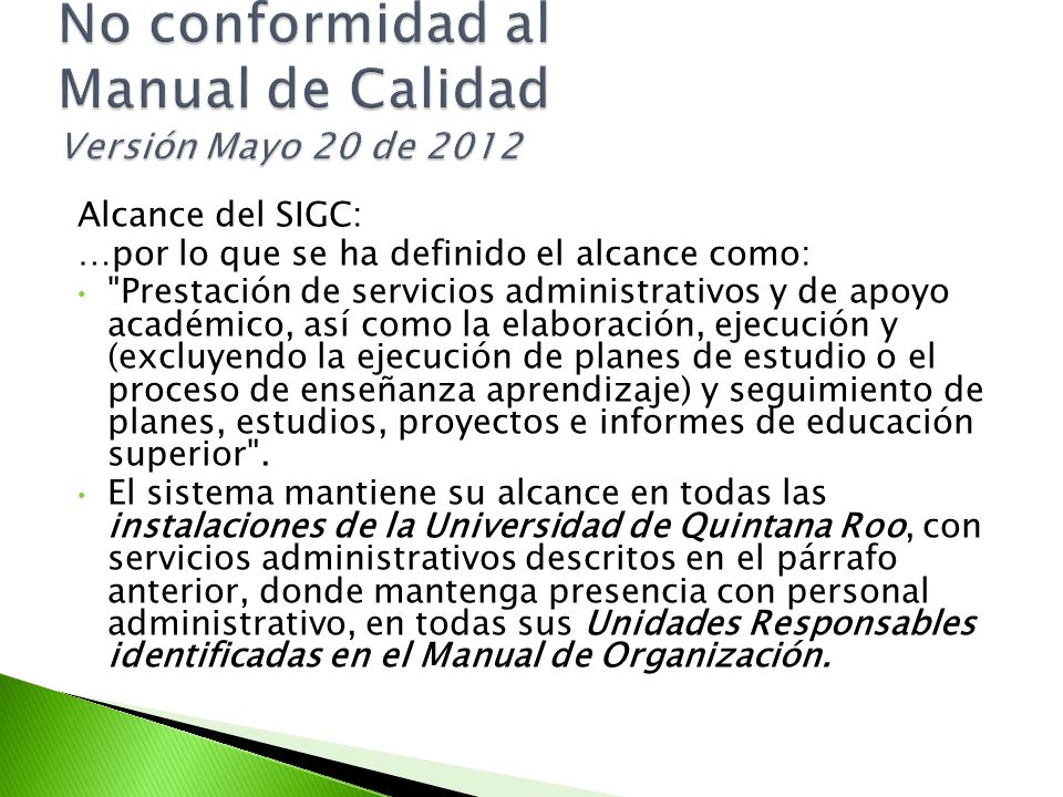 No conformidad al Manual de Calidad Versión Mayo 20 de 2012