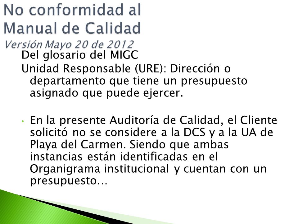 No conformidad al Manual de Calidad Versión Mayo 20 de 2012