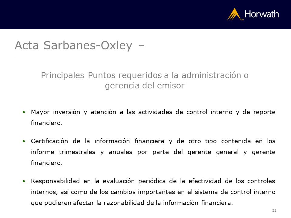 Acta Sarbanes-Oxley – Principales Puntos requeridos a la administración o gerencia del emisor.