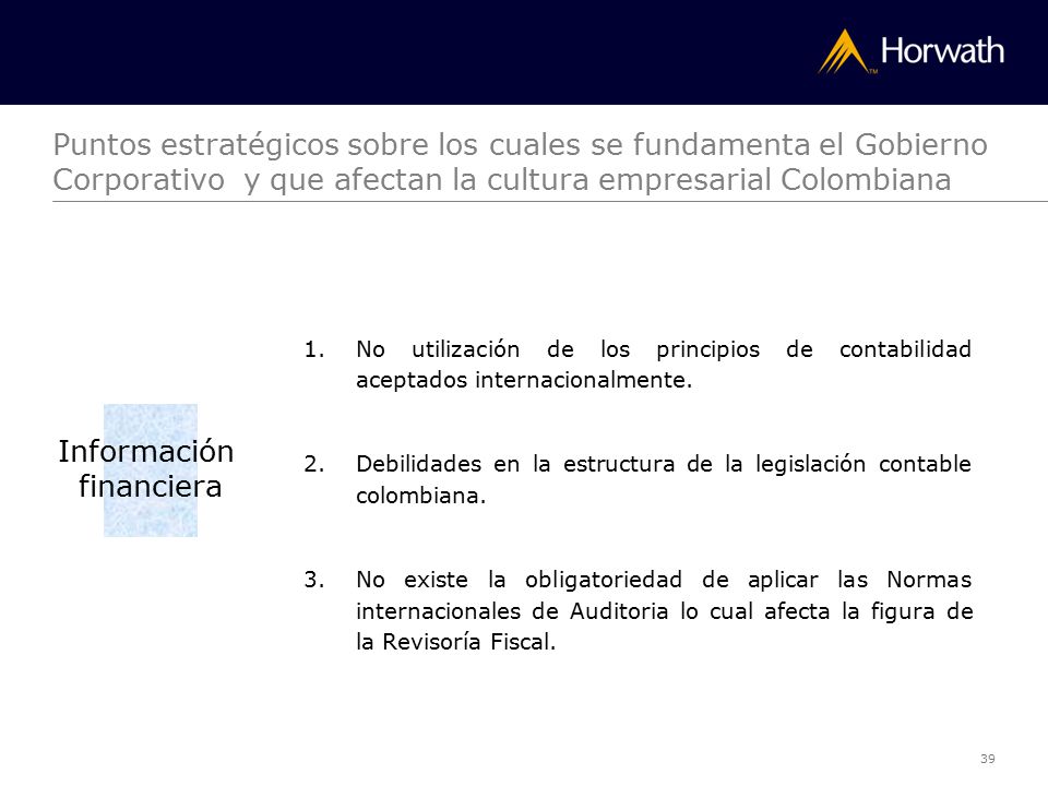 Puntos estratégicos sobre los cuales se fundamenta el Gobierno Corporativo y que afectan la cultura empresarial Colombiana