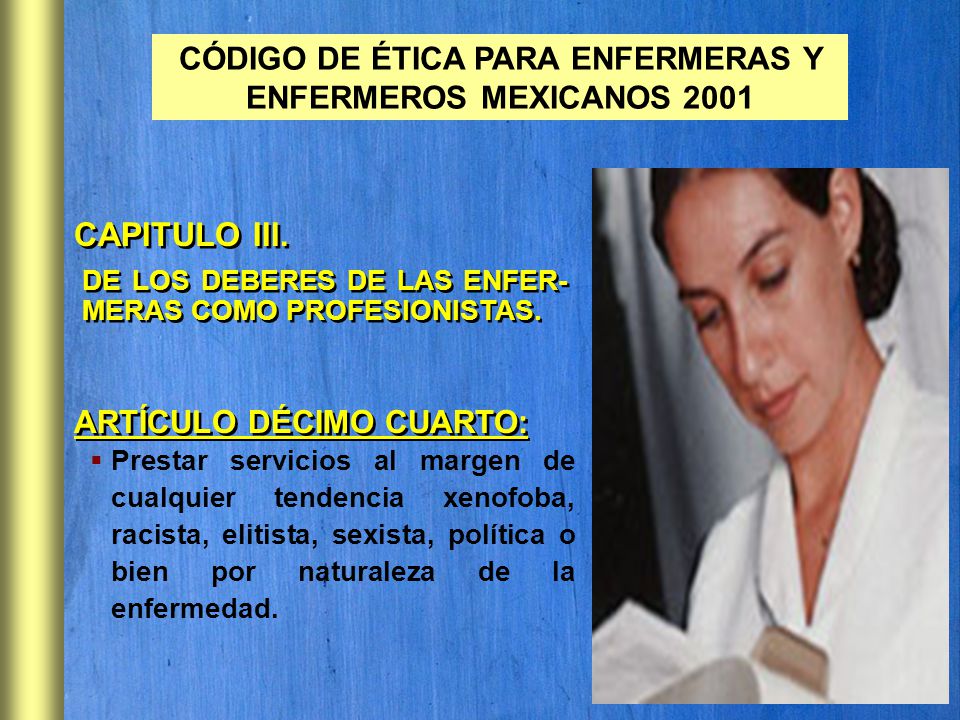 CÓDIGO DE ÉTICA PARA ENFERMERAS Y ENFERMEROS MEXICANOS 2001