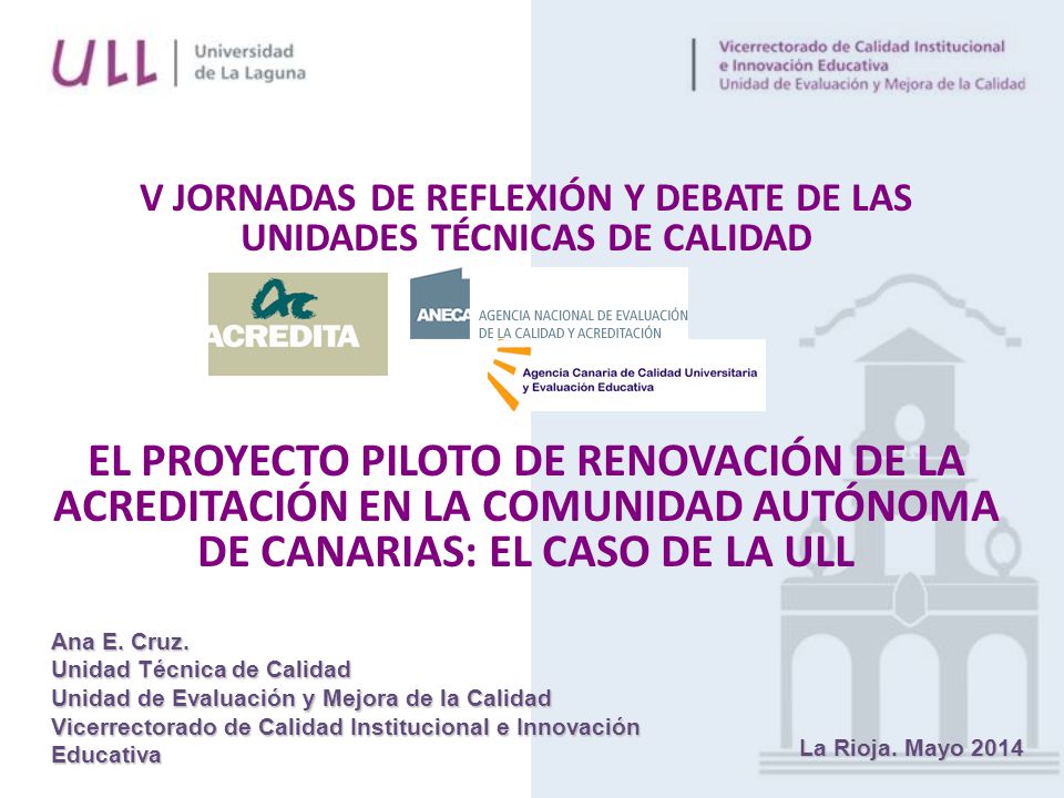 V JORNADAS DE REFLEXIÓN Y DEBATE DE LAS UNIDADES TÉCNICAS DE CALIDAD