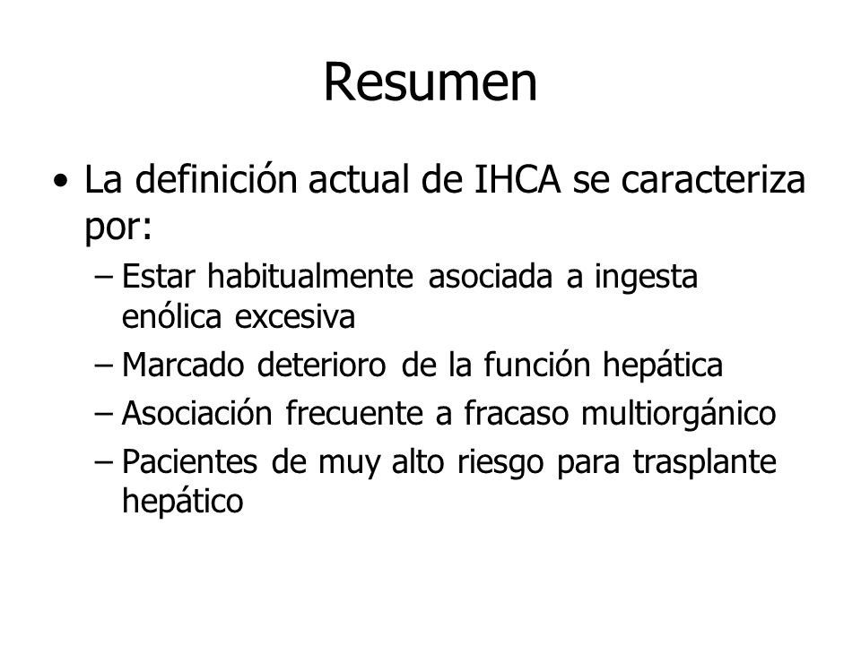 Resumen La definición actual de IHCA se caracteriza por: