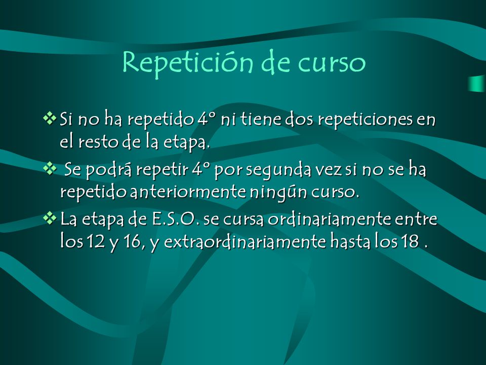 Repetición de curso Si no ha repetido 4º ni tiene dos repeticiones en el resto de la etapa.