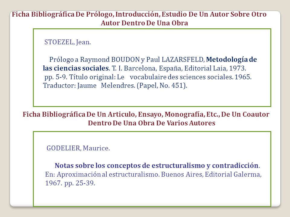 Ficha Bibliográfica De Prólogo, Introducción, Estudio De Un Autor Sobre Otro Autor Dentro De Una Obra