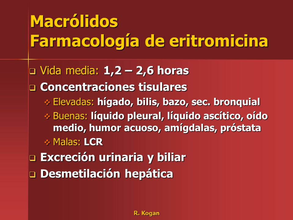 Macrólidos Farmacología de eritromicina