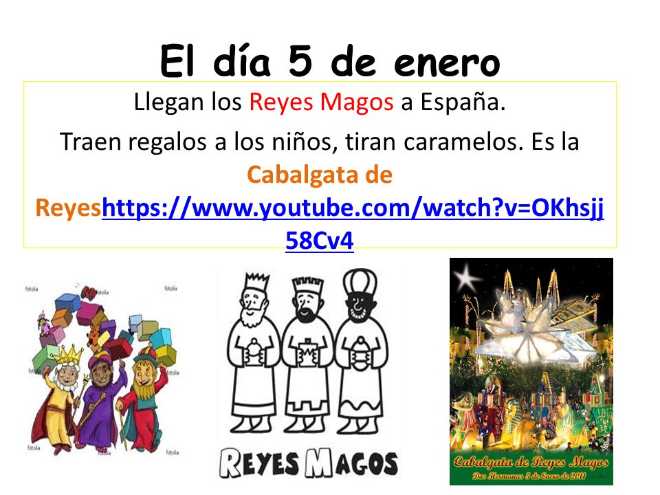 El día 5 de enero
