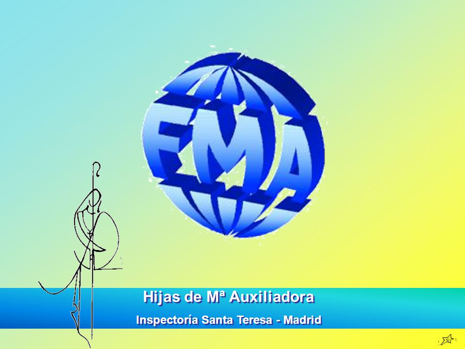 Hijas de Mª Auxiliadora Inspectoría Santa Teresa - Madrid