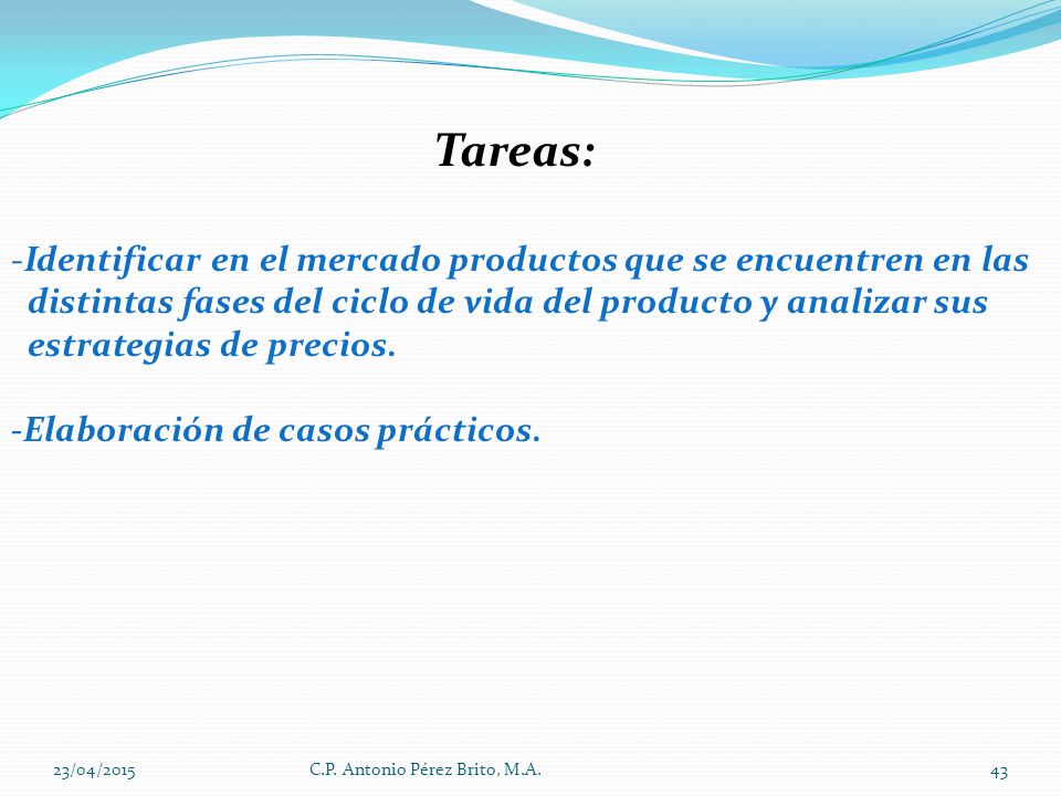 Tareas: Identificar en el mercado productos que se encuentren en las