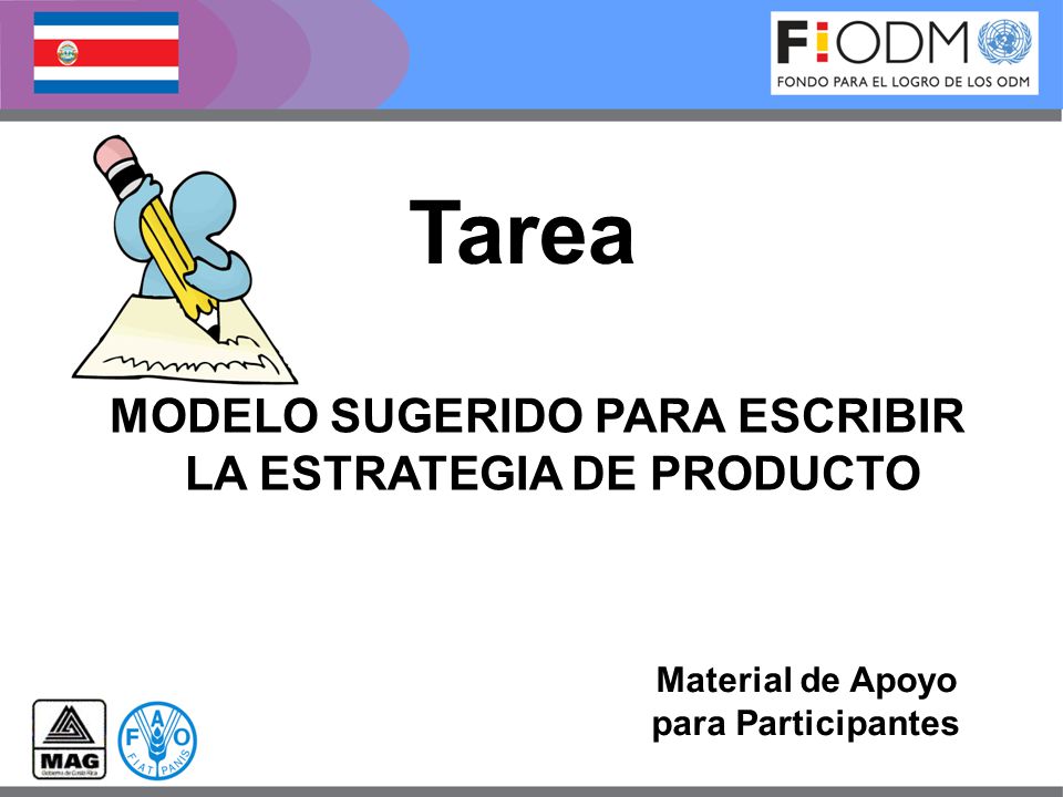 Tarea MODELO SUGERIDO PARA ESCRIBIR LA ESTRATEGIA DE PRODUCTO